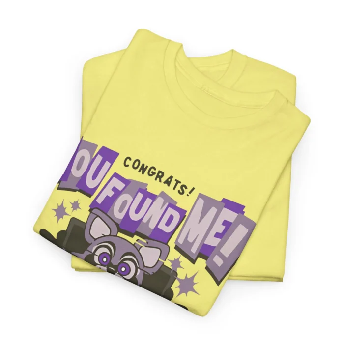 Rambley Congrats You Found Me Tee