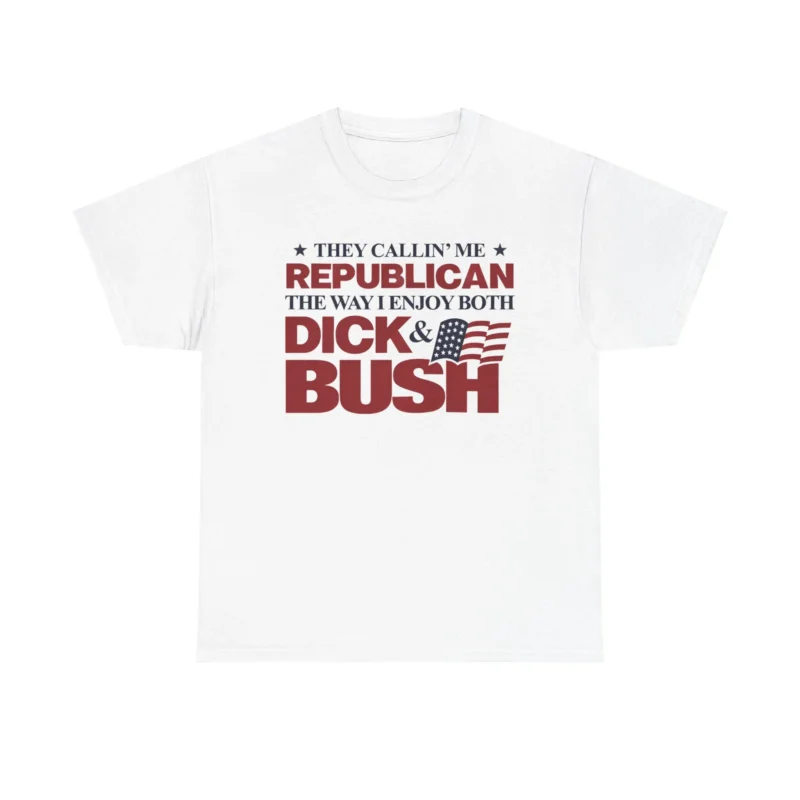 Republican Dick & Bush Shirt
