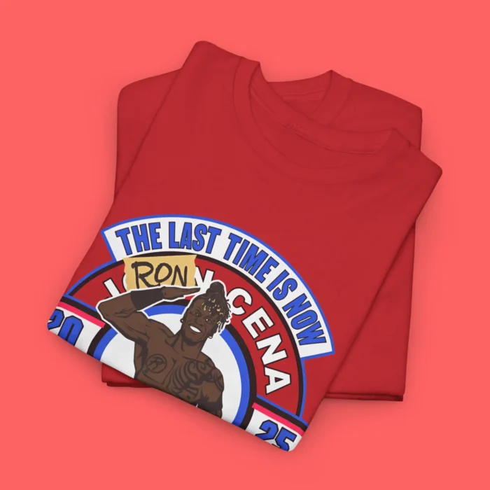 Ron Cena The Last Time Is Now Shirt